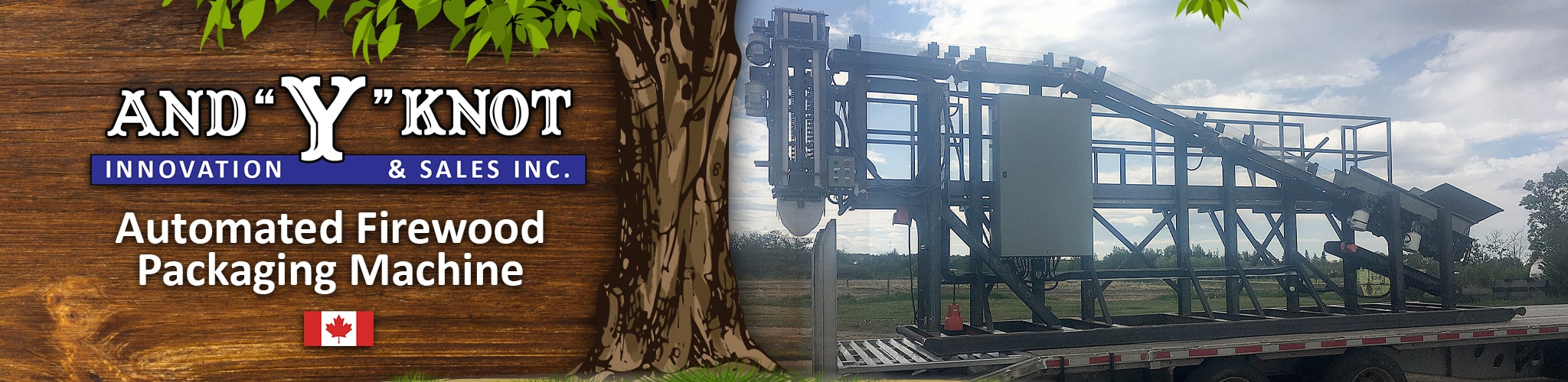 And "Y" Knot - Americas First Automated Firewood Packaging Machine